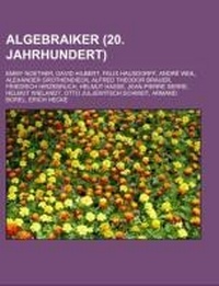 Abbildung von: Algebraiker (20. Jahrhundert) - Books LLC, Wiki Series