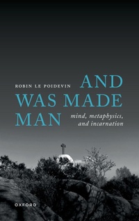 Enlarge image Cover: And Was Made Man - Oxford University Press