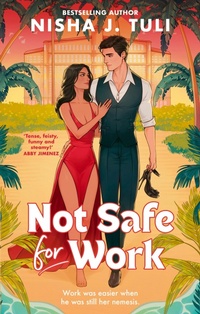 Enlarge image Cover: Not Safe For Work - Piatkus Books