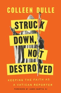 Abbildung von: Struck Down, Not Destroyed - Image