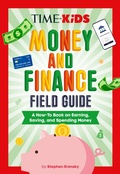 Cover: TIME for Kids: Money and Finance Field Guide - Bantam Books
