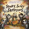 Cover: Spooky, Scary Skeletons - Random House Books for Young Readers