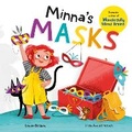 Cover: Minna's Masks (Wonderfully Wired Stories) - Penguin Young Readers