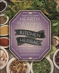 Cover: The Hearth Witch's Kitchen Herbal - Llewellyn Publications