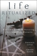 Cover: Life Ritualized - Llewellyn Publications