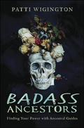 Cover: Badass Ancestors - Llewellyn Publications