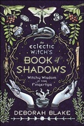 Cover: The Eclectic Witch's Book of Shadows - Llewellyn Publications