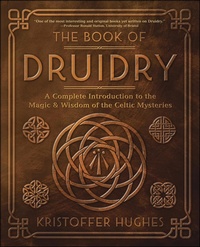 Enlarge image Cover: The Book of Druidry - Llewellyn Publications