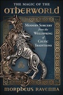 Cover: The Magic of the Otherworld - Llewellyn Publications