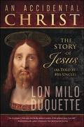 Cover: Accidental Christ - Llewellyn Publications