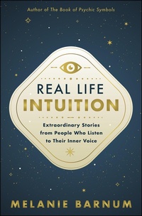 Enlarge image Cover: Real Life Intuition - Llewellyn Publications