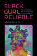 Cover: Black Gurl Reliable - Vanderbilt University Press