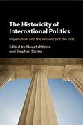 Cover: The Historicity of International Politics - Cambridge University Press