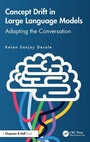 Cover: Concept Drift in Large Language Models - Chapman & Hall/CRC