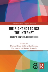 Abbildung von: The Right Not to Use the Internet - Routledge