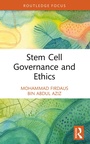 Cover: Stem Cell Governance and Ethics - Routledge