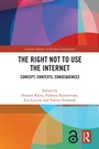 Cover: The Right Not to Use the Internet - Routledge