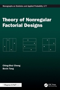 Enlarge image Cover: Theory of Nonregular Factorial Designs - Chapman & Hall/CRC
