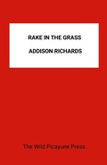 Cover: The Rake in the Grass - Lulu.com