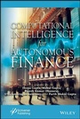 Cover: Computational Intelligence for Autonomous Finance - Wiley