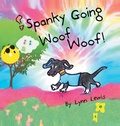 Cover: Spanky Going Woof Woof! - Xlibris Corporation