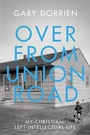 Cover: Over from Union Road - Baylor University Press
