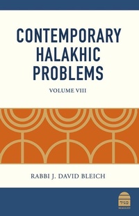 Enlarge image Cover: Contemporary Halakhic Problems: Volume VIII - Toby Press LLC, The
