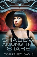 Cover: A Shadow Among the Stars - 5 Prince Publishing and Books LLC