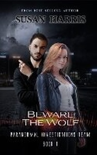 Enlarge image Cover: Beware The Wolf - Ctp Publishing LLC
