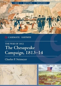 Abbildung von: The Chesapeake Campaign, 1813-14 - Casemate Publishers