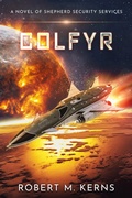 Cover: Colfyr (Shepherd Security Services, #2) - Robert M. Kerns