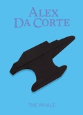 Cover: Alex Da Corte: The Whale - DelMonico Books/D.A.P.