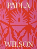 Cover: Paula Wilson: Toward the Sky's Back Door - DelMonico Books/D.A.P.