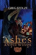 Cover: Ashes and Angel Wings - Macabre Ink
