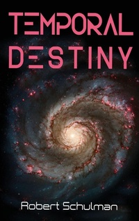Enlarge image Cover: Temporal Destiny - Gatekeeper Press