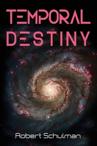 Enlarge image Cover: Temporal Destiny - Gatekeeper Press