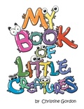 Cover: My Book of Little Creatures - Trafford Publishing
