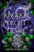 Cover: A Kingdom of Deceit and Desire - City Owl Press
