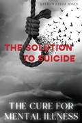 Cover: The Cure for Mental Illness - Light in the Darkness Guidance and Transformation Services