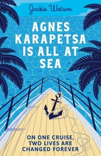Enlarge image Cover: Agnes Karapetsa is All at Sea - Hawthorn Wren