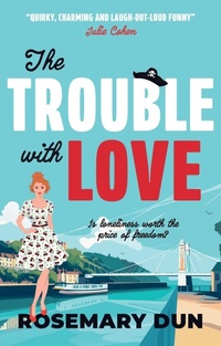 Abbildung von: The Trouble With Love - The Book Guild Ltd