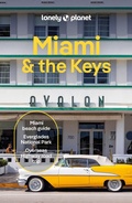 Cover: Lonely Planet Miami & the Keys - Lonely Planet Global Limited