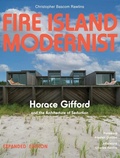 Cover: Fire Island Modernist: Horace Gifford and the Architecture of Seduction - Metropolis Books