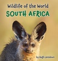 Cover: Wildlife of the World - South Africa - Natural Planet Books