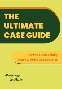 Abbildung von: The Ultimate Case Guide - Ubiquity Press