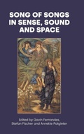 Cover: Song of Songs in Sense, Sound and Space - Sheffield Phoenix Press Ltd