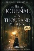 Cover: The Journal of a Thousand Years - C.J. Archer