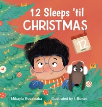 Enlarge image Cover: 12 Sleeps 'til Christmas - Ruvalcaba Publishing