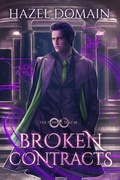 Cover: Broken Contracts (The Powers That Be, #3) - Riptide Publishing