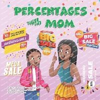 Enlarge image Cover: Percentages with Mom - Lauren Simone Publishing House
